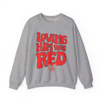 Loving Him Was Red Unisex Heavy Blend™ Crewneck Sweatshirt