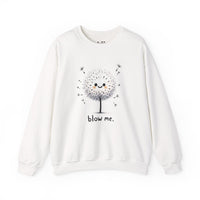 Blow Me Unisex Heavy Blend™ Crewneck Sweatshirt