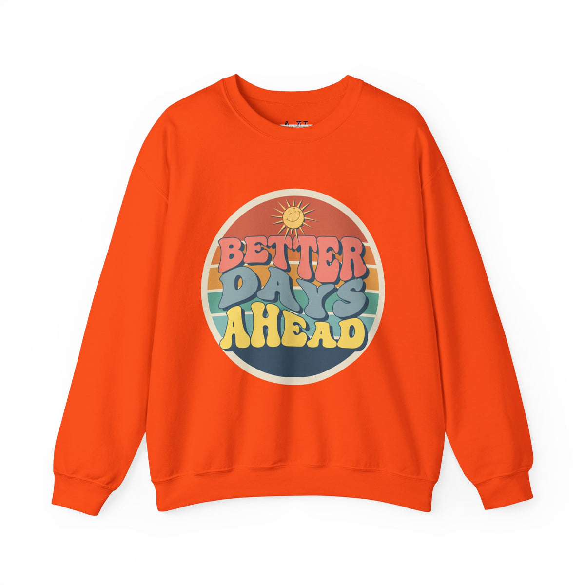 Better Days Ahead Unisex Heavy Blend™ Crewneck Sweatshirt