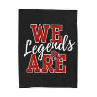 We Are Legends Velveteen Plush Blanket