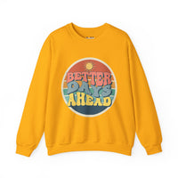 Better Days Ahead Unisex Heavy Blend™ Crewneck Sweatshirt