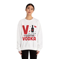 V is for Vodka Unisex Heavy Blend™ Crewneck Sweatshirt