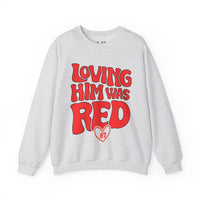 Loving Him Was Red Unisex Heavy Blend™ Crewneck Sweatshirt
