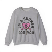 I'm a Sucker For You Unisex Heavy Blend™ Crewneck Sweatshirt